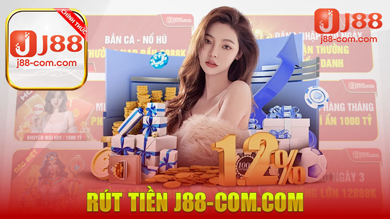 Rút Tiền J88 – Hướng Dẫn Quy Trình Thực Hiện Hiệu Quả