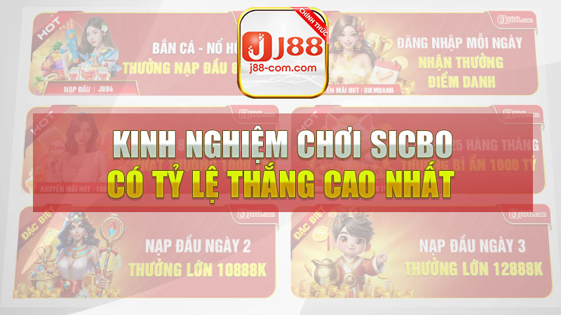 Kinh nghiệm chơi sicbo có tỷ lệ thắng cao nhất